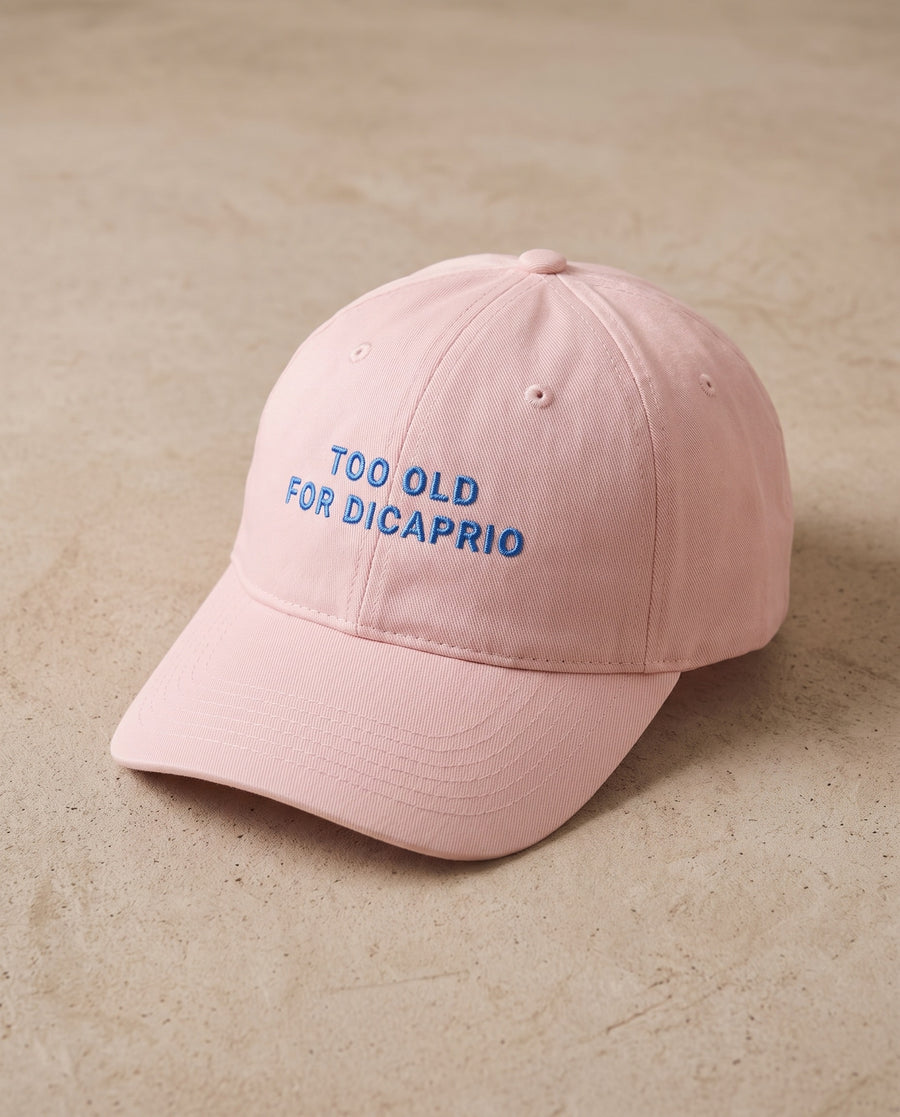 Too Old For DiCaprio Cap · More Colours