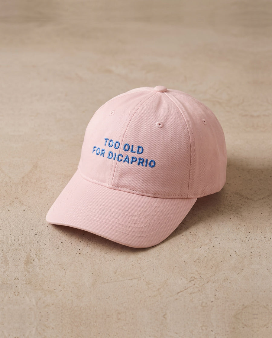 Too Old For DiCaprio Cap