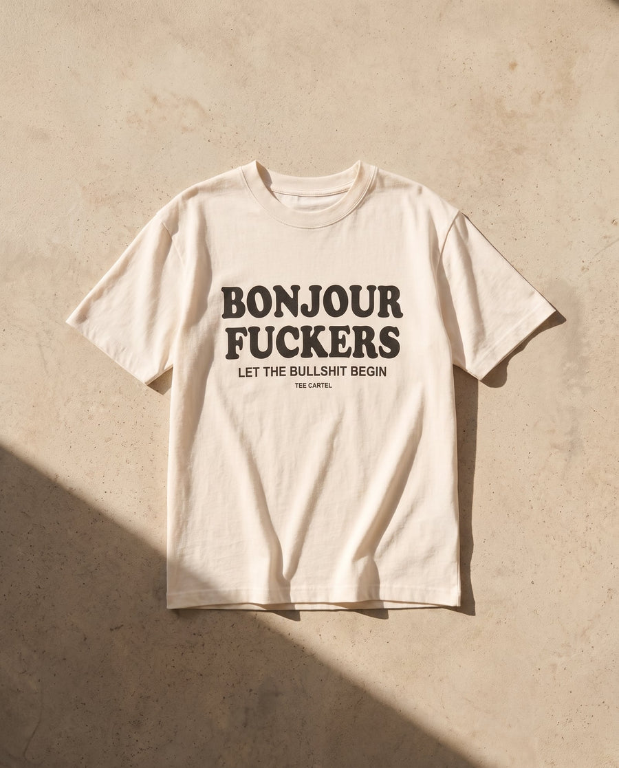 Bonjour Fuckers Tee