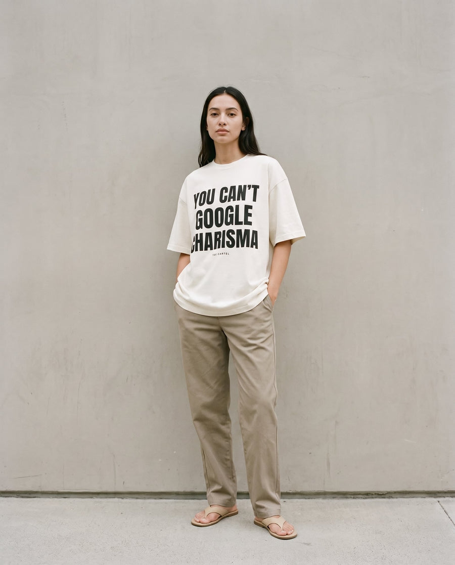 You Can't Google Charisma Tee