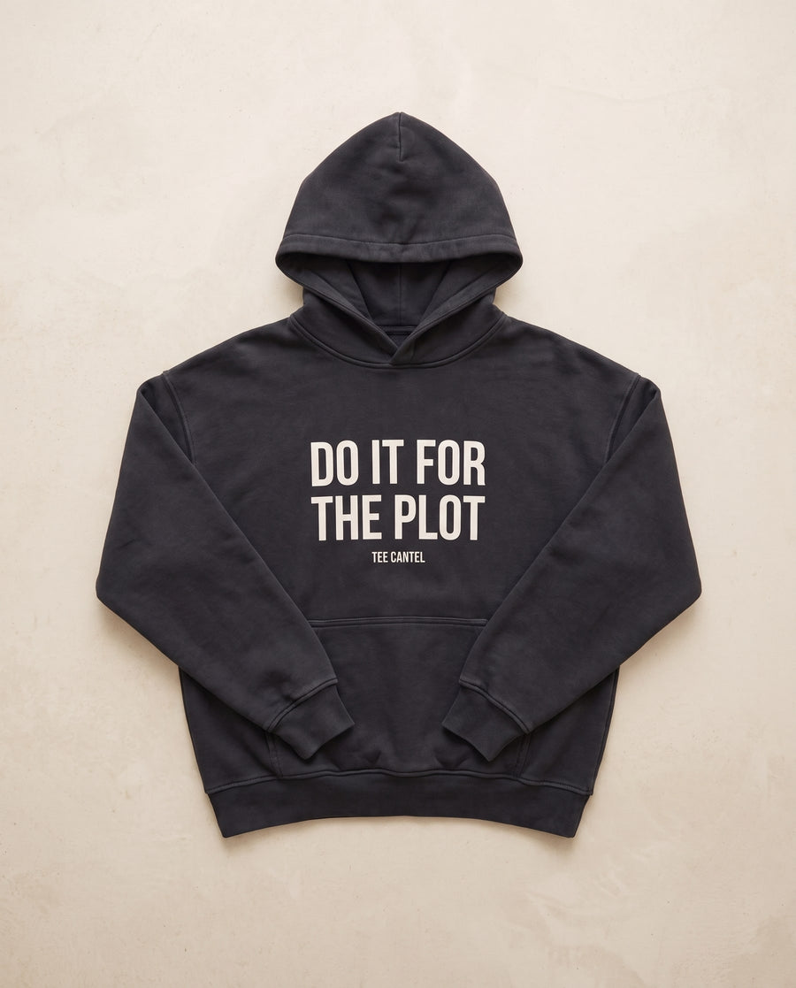 Do It For The Plot Hoodie