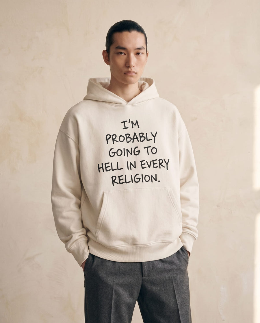 Hell In Every Religion Hoodie
