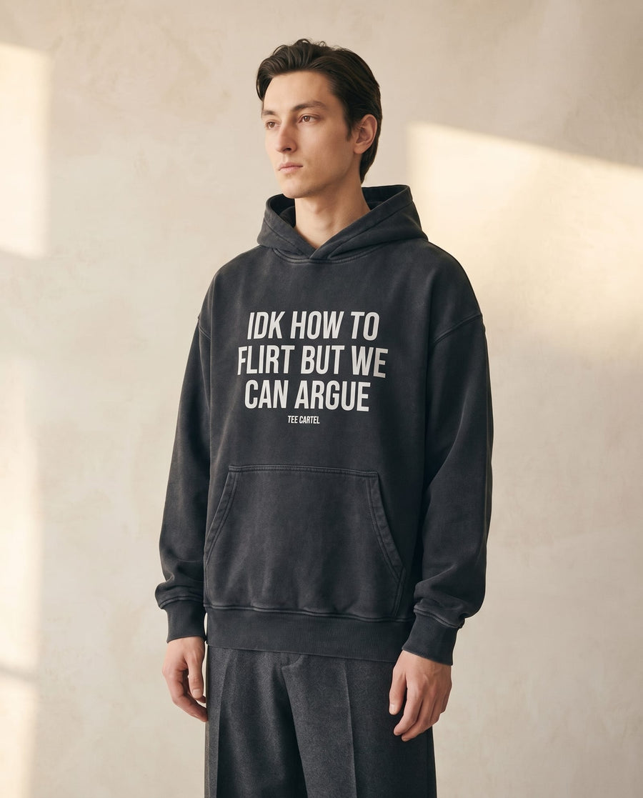 IDK How To Flirt Hoodie