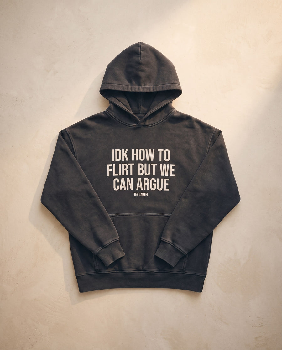 IDK How To Flirt Hoodie