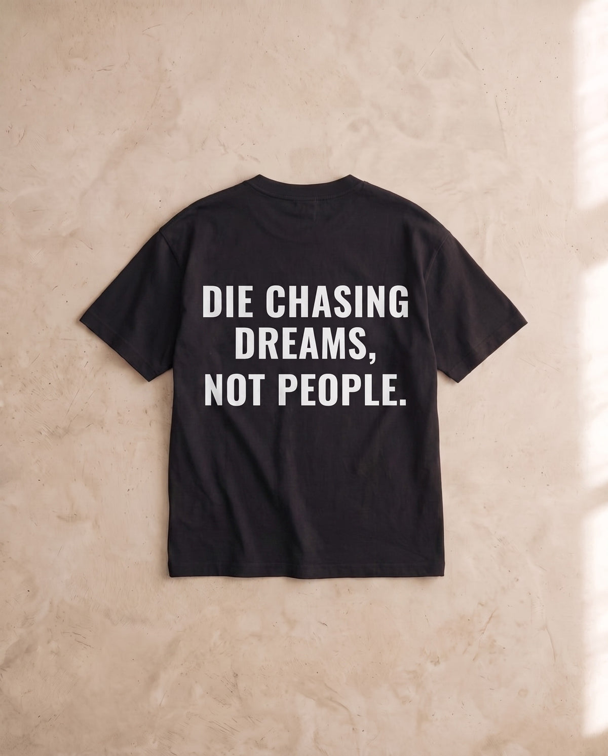 Die Chasing Dreams Tee