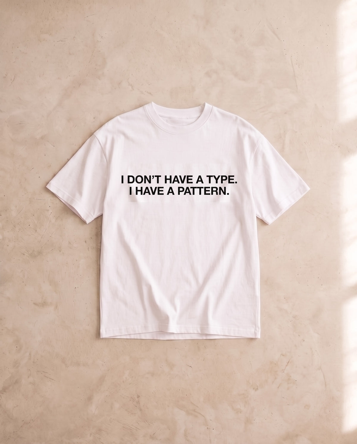 I Have A Pattern Tee