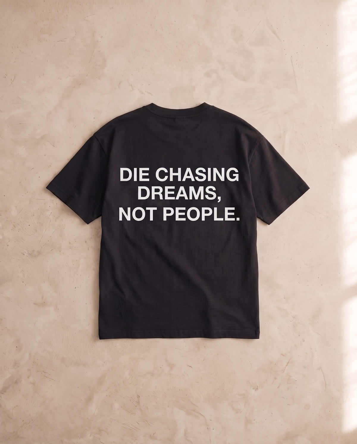 Die Chasing Dreams Tee No. 2