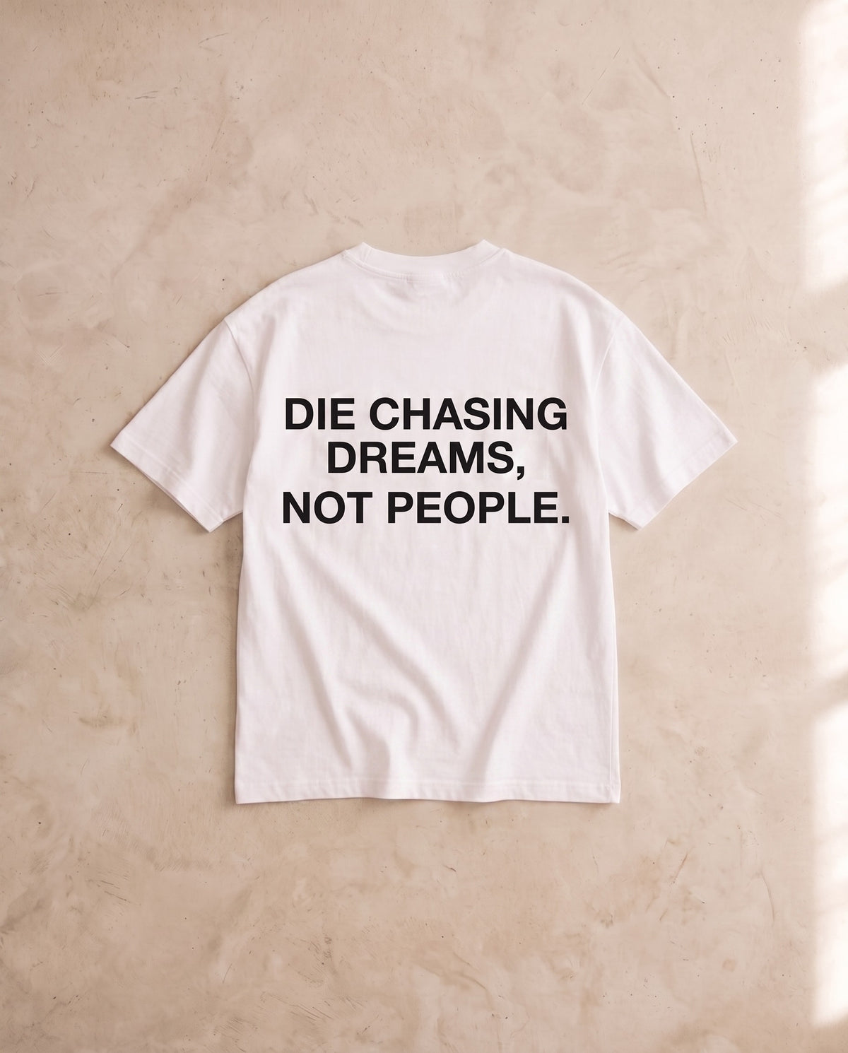Die Chasing Dreams Tee No. 2