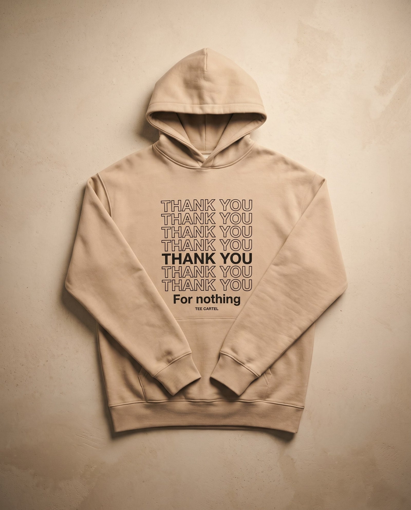 Thank You For Nothing Hoodie