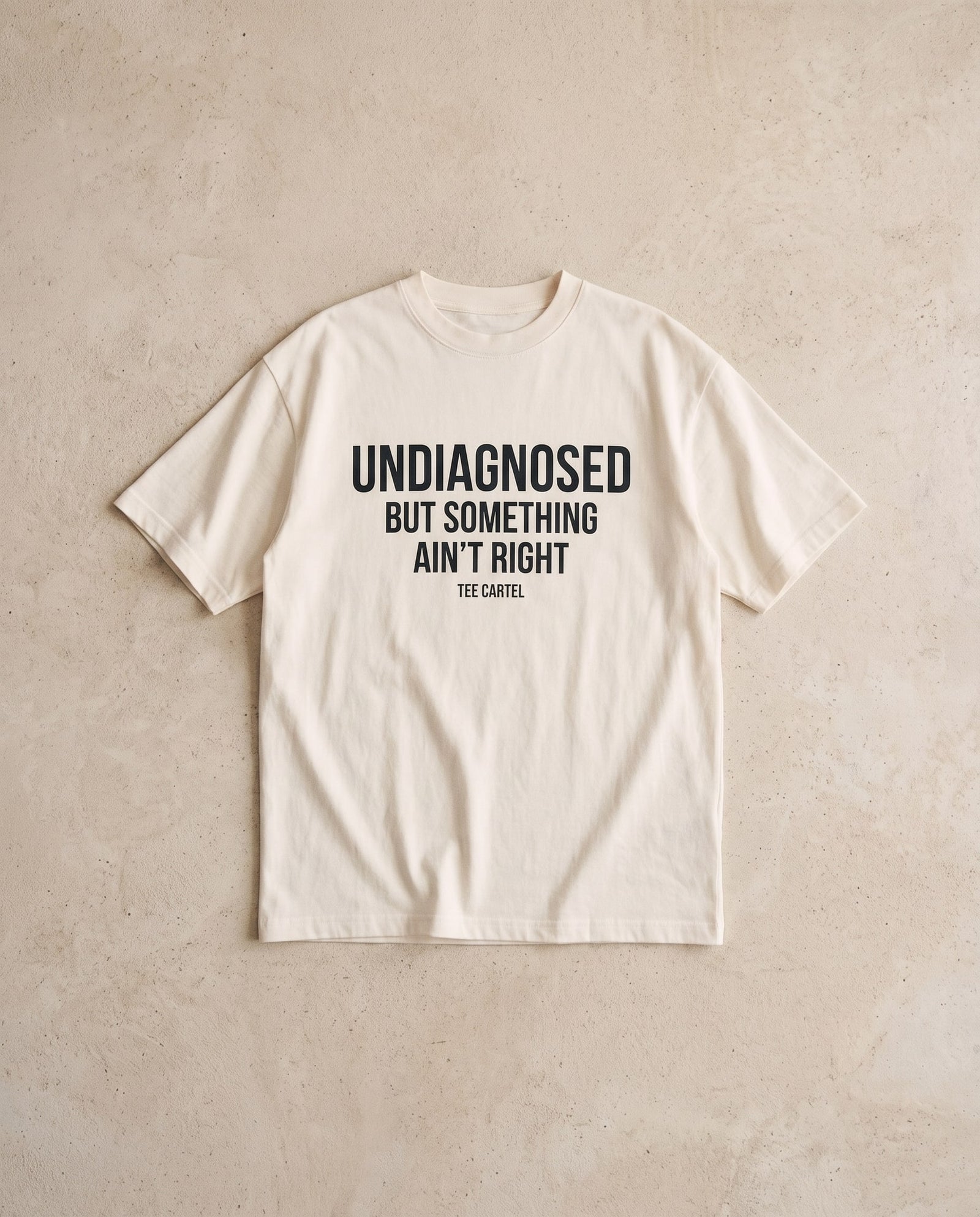 Undiagnosed Tee