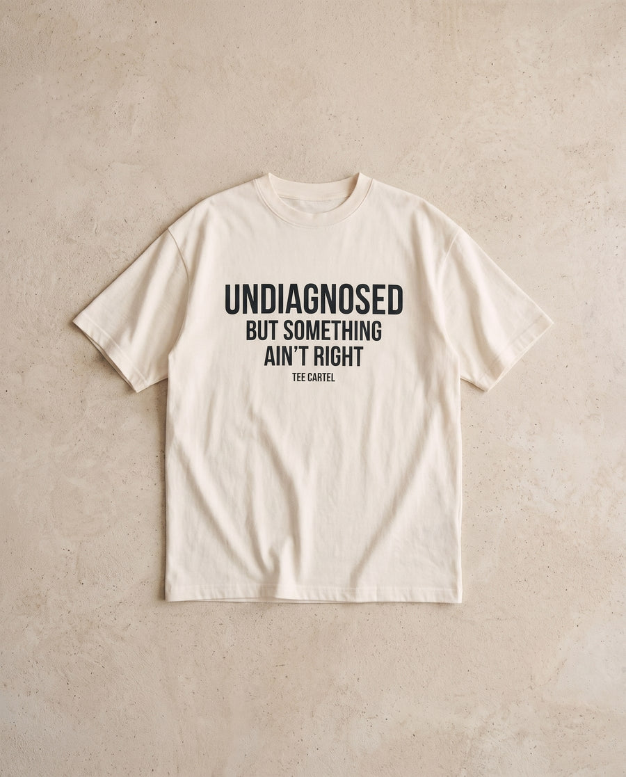 Undiagnosed Tee